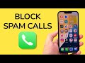 How To Block Spam Calls On iPhone?