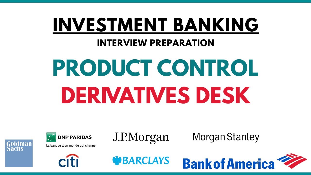 Product Control Derivatives Desk Interview | Product Control Interview in Investment Bank