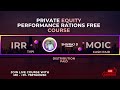 Unlocking the Secrets of IRR | MOIC | TVPI in Private Equity |Performance ratio of PE Fund-Course