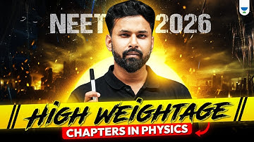 Score 160+ in NEET Physics by Studying Just These Chapters! 🔥 | Anupam Upadhyay #neet2026
