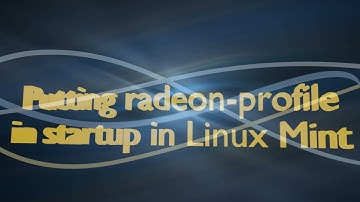 How to put radeon-profile in startup in Linux Mint