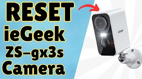 Reset ZS-GX3S ieGeek Battery Security Camera to factory default settings | Devicessetup