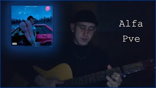 Кишлак - Alfa Pve (Cover by. Painchiller)