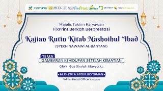 Download Lagu GAMBARAN KEHIDUPAN SETELAH KEMATIAN | Gus Sholah Ulayya LC #7 MP3