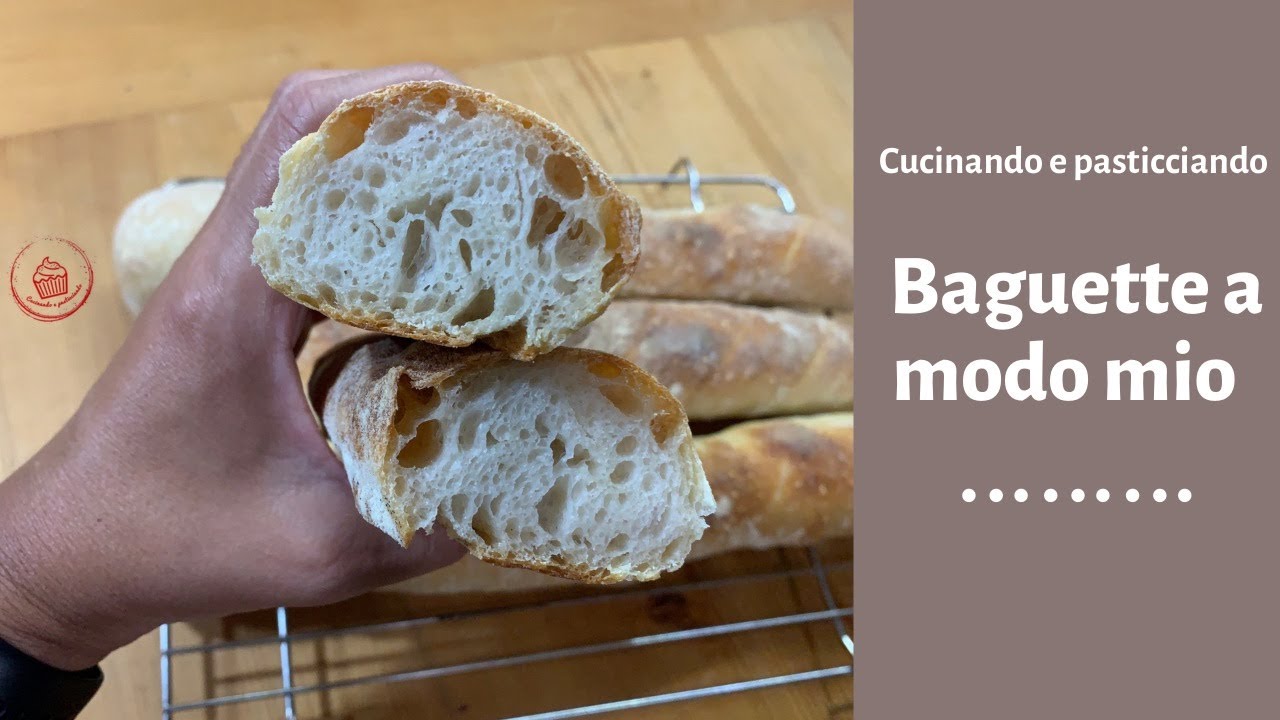 BAGUETTE A MODO MIO CON LIEVITO MADRE-CROCCANTISSIME🥖🥖🥖Cucinando e pasticciando