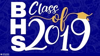 BHS Class of 2019 Tribute