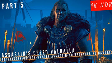 [4K UHD]:AC Valhalla Part 5-A CRUEL DESTINY(Pathfinder/Drengr/Master Assassin/No Upgrades/No Damage)