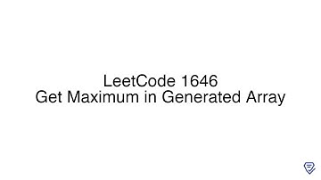 LeetCode 1646: Get Maximum in Generated Array