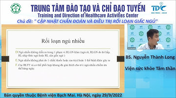 Cập nhật chẩn đoán và điều trị rối loạn giấc ngủ