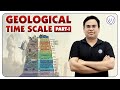 Geological time scale parti  geological time scale chart  csir net june 2024  evolution lecture