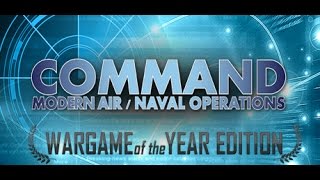 Let's Try  Command Modern Air Naval Operations WOTY - Operation Wooden Leg Scenario Gameplay