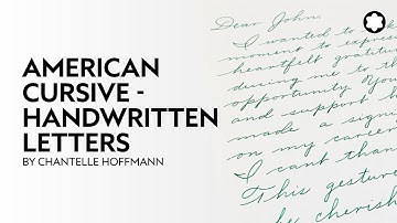 American Cursive - Handwritten Letters by Chantelle Hoffmann ​