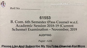 B.com MDU 6th semester (Pass Caurse) AUDITING Question Paper November 2019