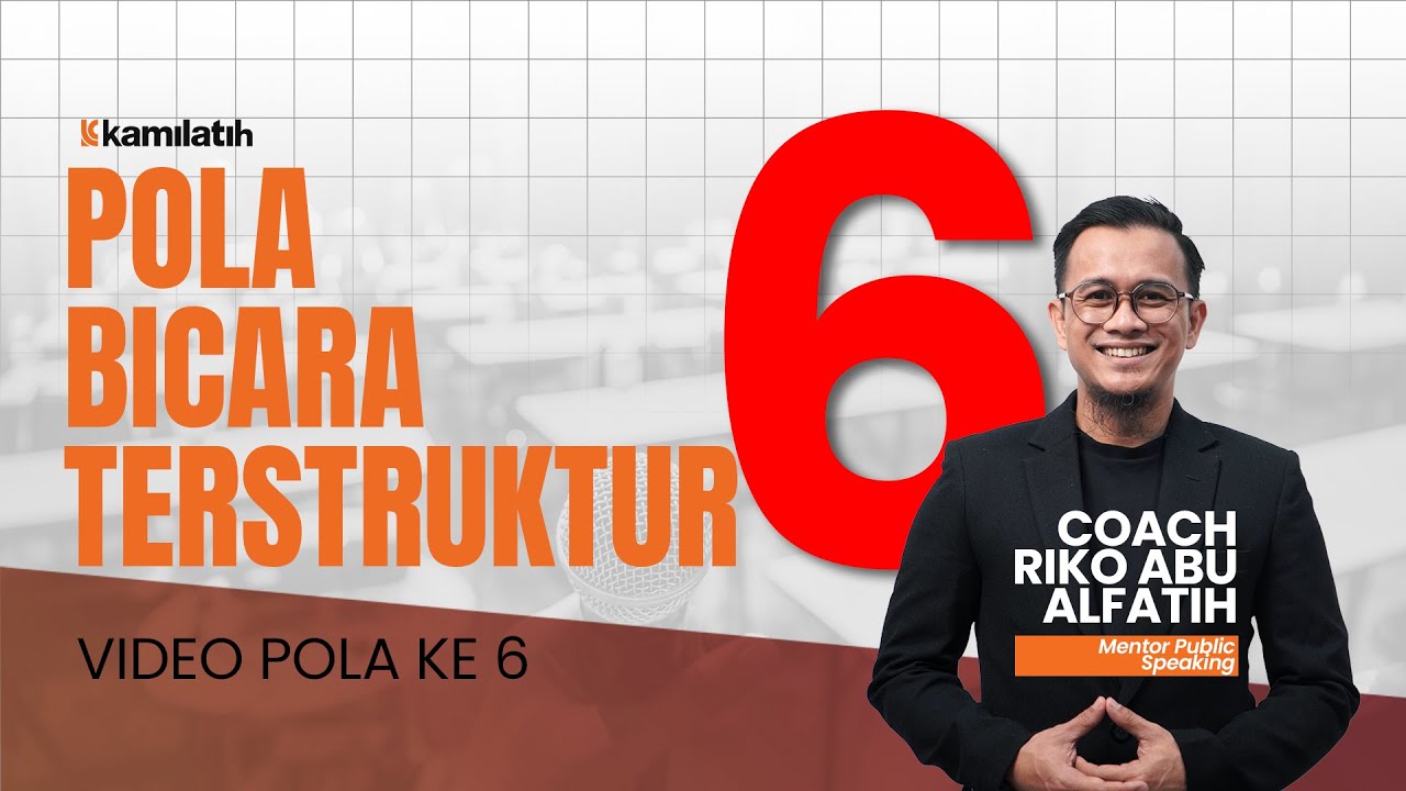 Pola Ke Enam DPM (DEFENISI, PENJELASAN, MANFAAT) - 9 Pola Terstruktur | Coach Riko Abu Alfatih