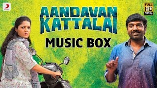 Aandavan Kattalai - Music Box | Tamil