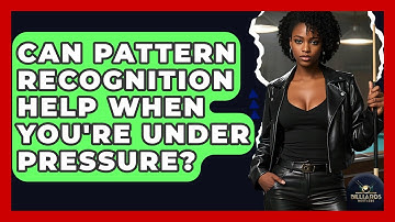 Can Pattern Recognition Help When You