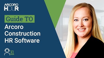Arcoro Construction HR software demo and walkthrough