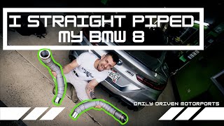 I STRAIGHT PIPED MY BMW M8