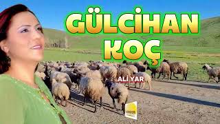 Gülcihan Koç - Dalgın Dalgın - Ali Yar - Alemi Cihan