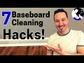 7 baseboard cleaning hacks that will save your back