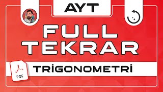 AYT FULL TEKRAR | TRİGONOMETRİ | 2022 | PDF | #merthoca #fulltekrar