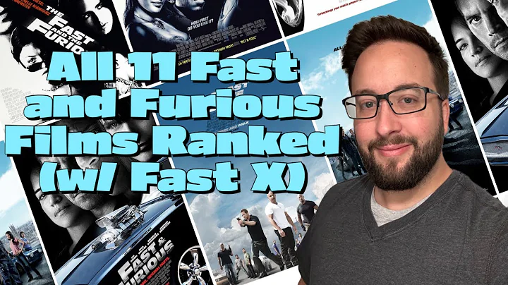 All 11 Fast and Furious Films Ranked (w/ Fast X)