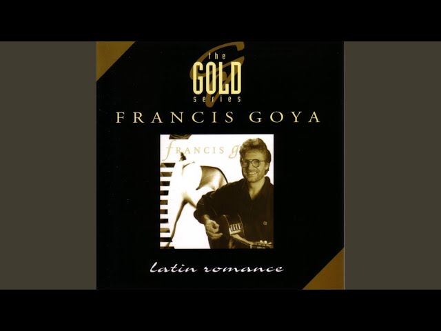 Francis Goya - Solamente Una Vez