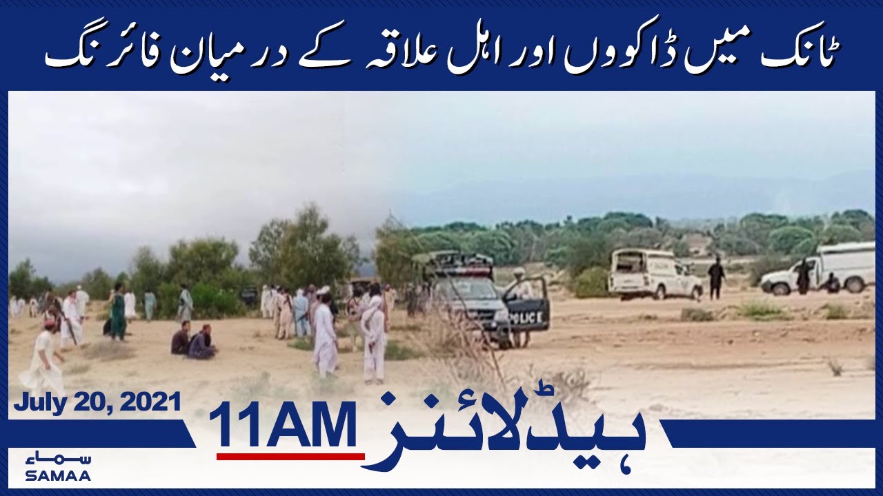 Samaa News Headlines 11am Tank Mein Dakuon Aur Ahal Ilaqa Kay 