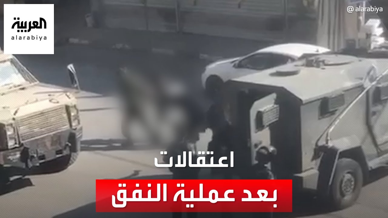 القوات الإسرائيلية تشن حملة اعتقالات بعد الهجوم المسلح في بيت لحم