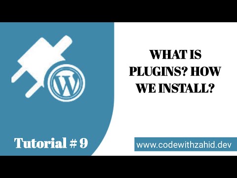 WHAT IS PLUGINS IN WORDPRESS? HOW WE INSTALL AND USE PLUGINS? TUTORIAL 9