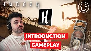 HUNGER | INTRODUCTION + EXCLUSIVE Gameplay