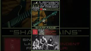 HANG YOUR HATE-“Sharp Pains” Video of the Day!