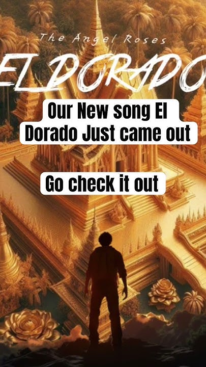 Our New song El dorado just came out go check it out - YouTube