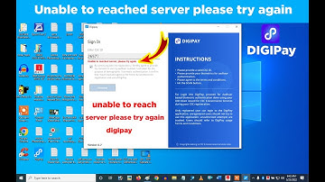 Unable to reach server please try again | Unable to reach server please try again digipay 6.5 / 6.7