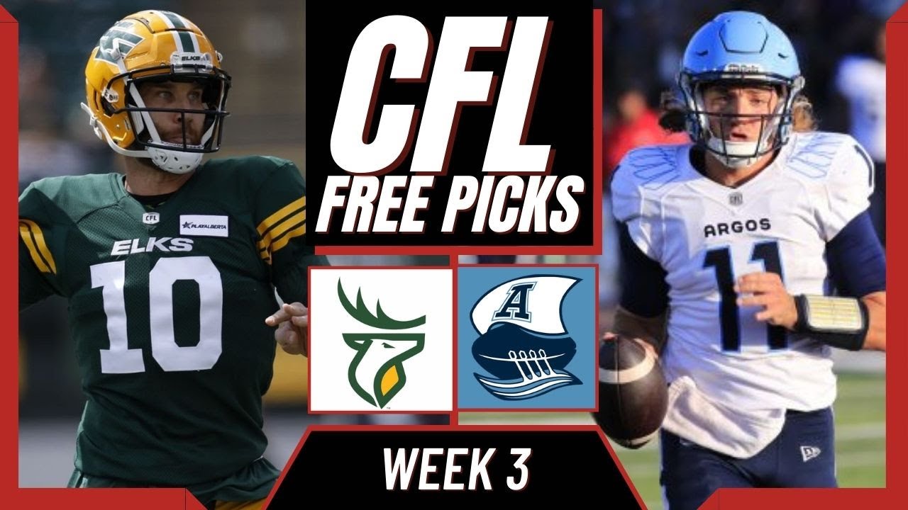 ELKS vs ARGONAUTS CFL Picks and Predictions (Week 3) CFL Free Picks