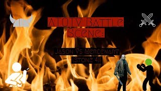 ATOTV Battle Scene: Jason VS Mercenary! (Stone 4)
