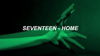 SEVENTEEN (세븐틴) - 'Home' Easy Lyrics