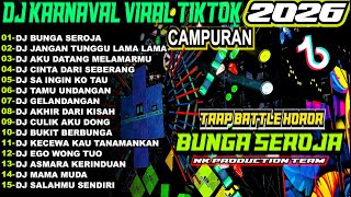 DJ BUNGA SEJORA  -  FULL BASS MIDDLE TRAP Full Album Terbaru Viral Karnaval 2025!!