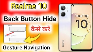 Realme 10 back button setting/Realme 10 back button change/Realme 10 navigation gesture