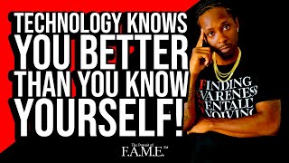 Technology Knows You BETTER Than You Know YOURSELF, Take a Break from Electronics to Learn Yourself