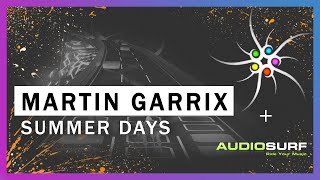 Martin Garrix feat. Macklemore & Patrick Stump of Fall Out Boy - Summer Days [as-steep]