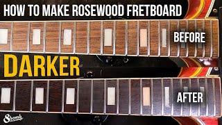 How to make rosewood fretboard DARK [Like Brazilian]