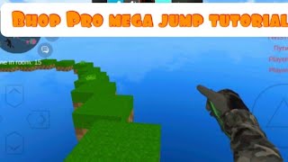 How to do a mega jump at #bhop pro tutorial