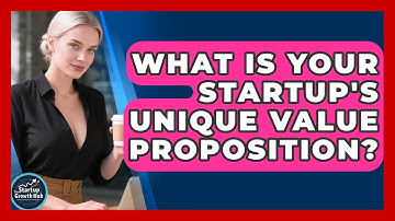 What Is Your Startup