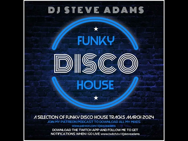 Funky Disco House March 2024 class=