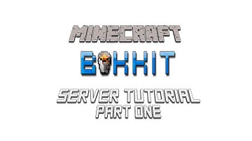 PART 1 - 1.7.2. How to make a Minecraft Bukkit Server