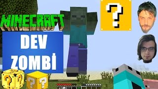 Dev Zombi | Minecraft Türkçe Lucky Block Modu | Bölüm 2