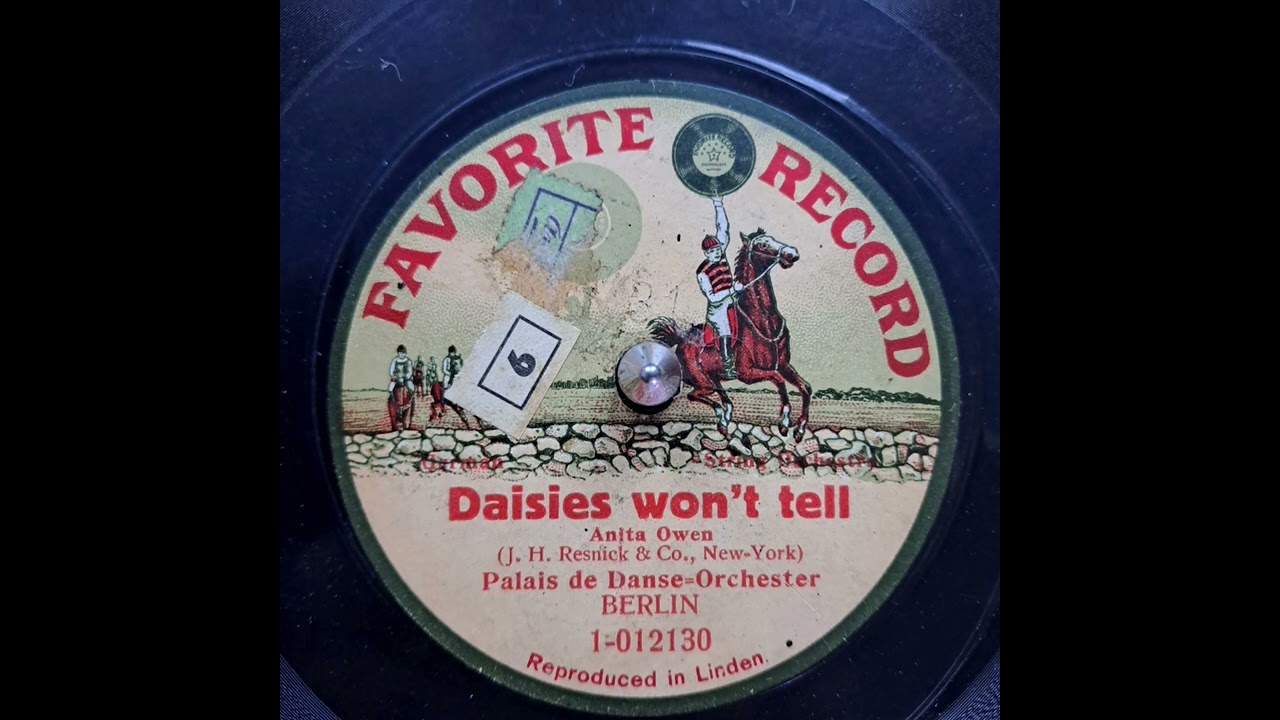 Palais De Danse Orchester - Daisies Won't Tell 1908-1912