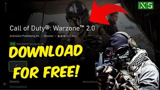 How To Download Warzone 2 On Xbox Series X/S For Free! (No Modern Warfare 2 Needed)