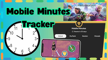 Mobile Minutes Tracker Setup Video 2025 Meta Horizon Worlds #metaverse #horizonworlds #realitylabs